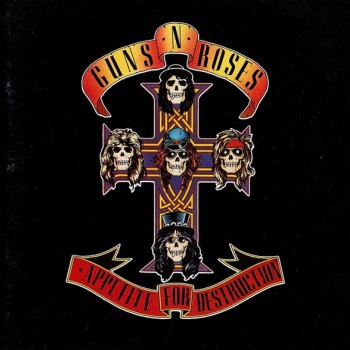 GUNS N' ROSES - APPETITE FOR DESTRUCTION - 