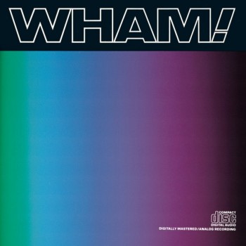 WHAM! - MUSIC FROM THE EDGE OF HEAVEN - 