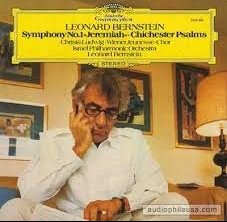 LEONARD BERNSTEIN - SYMPHONY NO.1 "JEREMIAH"/ CHICHESTER PSALMS- CHRISTA LUDWIG - 