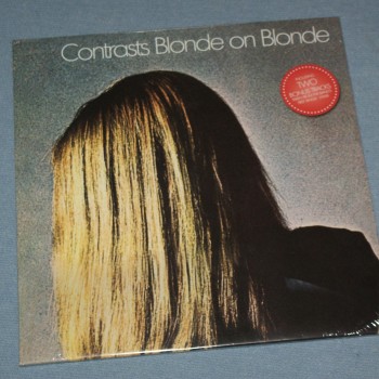 BLONDE ON BLONDE - CONTRASTS - 