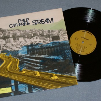 PHILIP CATHERINE - STREAM - 