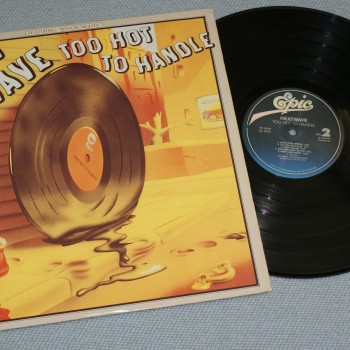 HEATWAVE - TOO HOT TO HANDLE - 