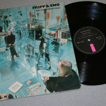 FRIPP & ENO - NO PUSSYFOOTING (uk) - 