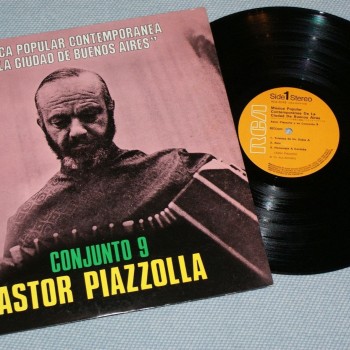 ASTOR PIAZZOLLA Y SU CONJUNTO 9 - MUSICA POPULAR CONTEMPORANEA DE LA CIUDAD DE BUENOS AIRES - 