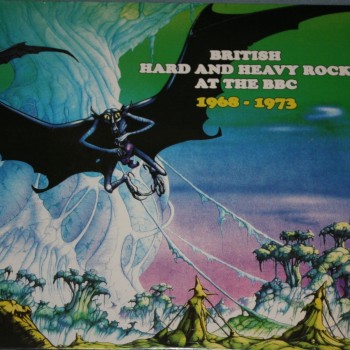 BRITISH HARD AND HEAVY  ROCK AT THE BBC - 1968-1973 - 