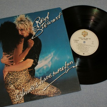 ROD STEWART - BLONDES HAVE MORE FUN (j) - 