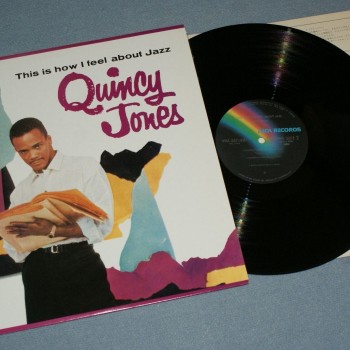 QUINCY JONES - THIS IS HOW I FEEL ABOUT JAZZ (j) - 