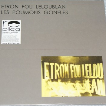 ETRON FOU LELOUBLAN - LES POUMONS GONFLES - 