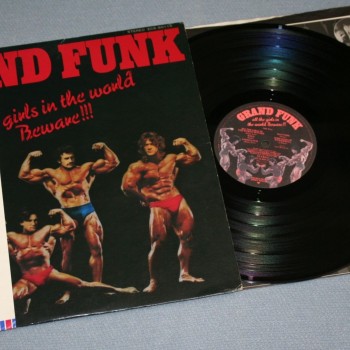 GRAND FUNK RAILROAD - ALL THE GIRLS IN WORLD BEWARE!!! (j) - 