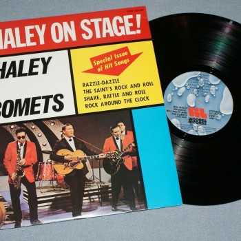 BILL HALEY & HIS COMETS - BILL HALEY ON STAGE - 