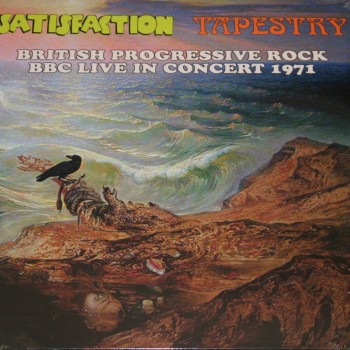 SATISFACTION/ TAPESTRY - BBC LIVE IN CONCERT 1971 - 