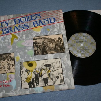 DIRTY DOZEN BRASS BAND - MY FEET CAN'T FAIL ME NOW - 