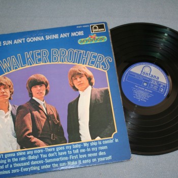 WALKER BROTHERS - THE SUN AIN'T GONNA SHINE ANYMORE (j) - 