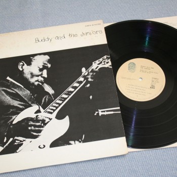 BUDDY GUY/ JUNIOR MANCE/ JUNIOR WELLS - BUDDY AND THE JUNIORS - 